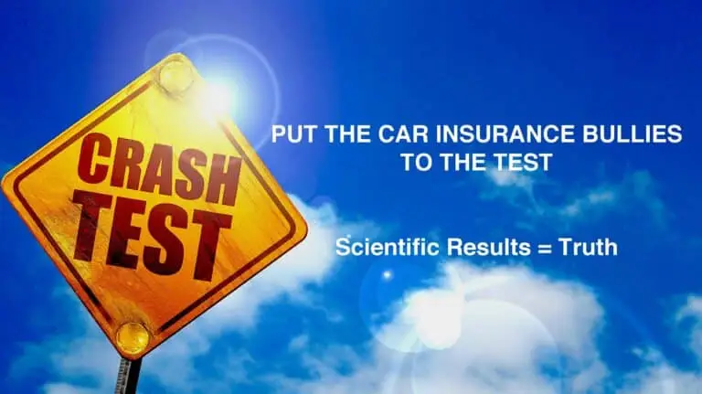 Putting Auto Insurance Bullies To The Crash Test